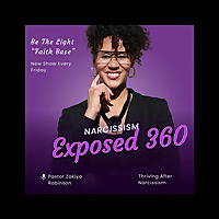 Narcissism Exposed 360