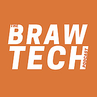 The Braw Tech Podcast