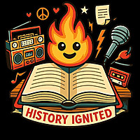 History Ignited