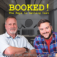 Booked! The Keys to Getting Cast