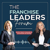The Franchise Leaders Forum Podcast