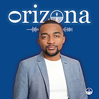 ORIZONA - Le Podcast