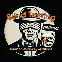 Blind Tasting Podcast