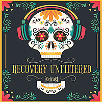 Recovery Unfiltered