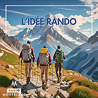 L'id&eacute;e Rando Radio Mont Blanc
