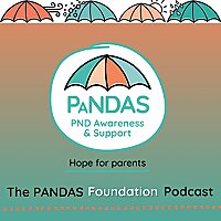 The PANDAS Foundation Podcast