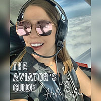 The Aviator's Guide: Novice to Pilot