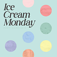 Ice Cream Monday