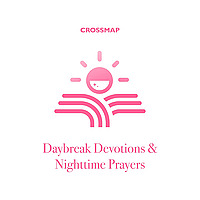 Daybreak Devotions and Nighttime Prayers