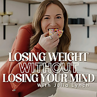 Losing Weight without Losing Your Mind (formerly the More Mindful Podcast)