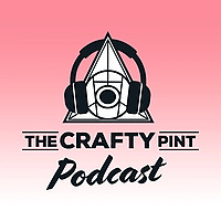 The Crafty Pint Podcast
