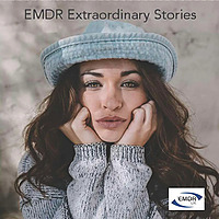 EMDR Association UK Presents EMDR Extraordinary Stories