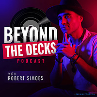 Beyond the Decks Podcast learningtodj.com