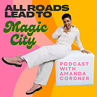 All Roads Lead To Magic City