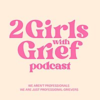 2 Girls With Grief