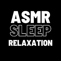 ASMR For Sleep And Relaxation