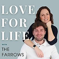 Love for Life Podcast