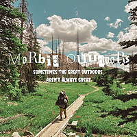 Morbid Outdoors