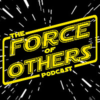 The Force Of Others Podcast