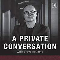 A Private Conversation with Steve Robbins