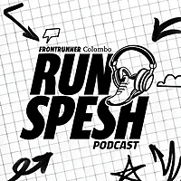 Run Spesh Podcast by Frontrunner Colombo