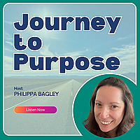 Journey to Purpose