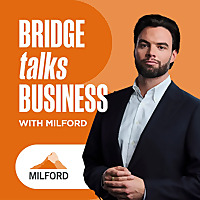 Bridge Talks Business with Milford
