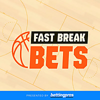 Fast Break Bets - BettingPros