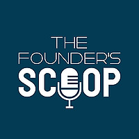 The Founder's Scoop
