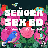 Se&ntilde;ora Sex Ed