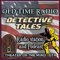 Old Time Radio Crime & Detectives