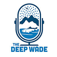 The Deep Wade Podcast