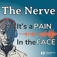 The Nerve It's a Pain in the Face