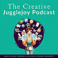 The Creative Jugglejoy Podcast