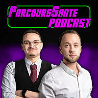 Parcours Sant&eacute; Podcast