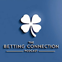 The Betting Connection Podcast