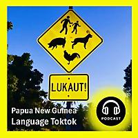Papua New Guinea Language Toktok
