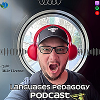 Languages Pedagogy Podcast