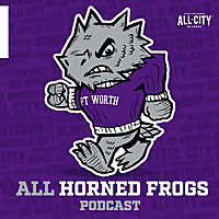 ALL Horned Frogs Podcast