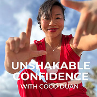 Unshakable Confidence: Helping High-Achieving Women Lead with Calm, Clarity, and Confidence&mdash;at Work 