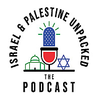 Israel and Palestine Unpacked