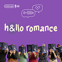 H&llo romance - Le podcast des &eacute;ditions &h (romance contemporaine, dark romance, romantasy)