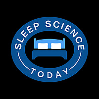 Sleep Science Today