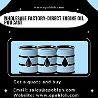 Epobleh: Premium UAE Engine Oil Manufacturer And Wholesale Supplier Podcast