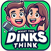 What The Dinks Think