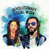 Revolutionary Social Work