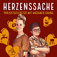 Herzenssache &nbsp;Projektgefl&uuml;ster mit Madamfo Ghana