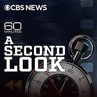 60 Minutes: A Second Look
