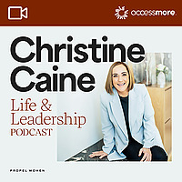 Christine Caine's Life & Leadership Podcast with Propel Women VIDEO