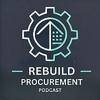 Rebuild Procurement Podcast